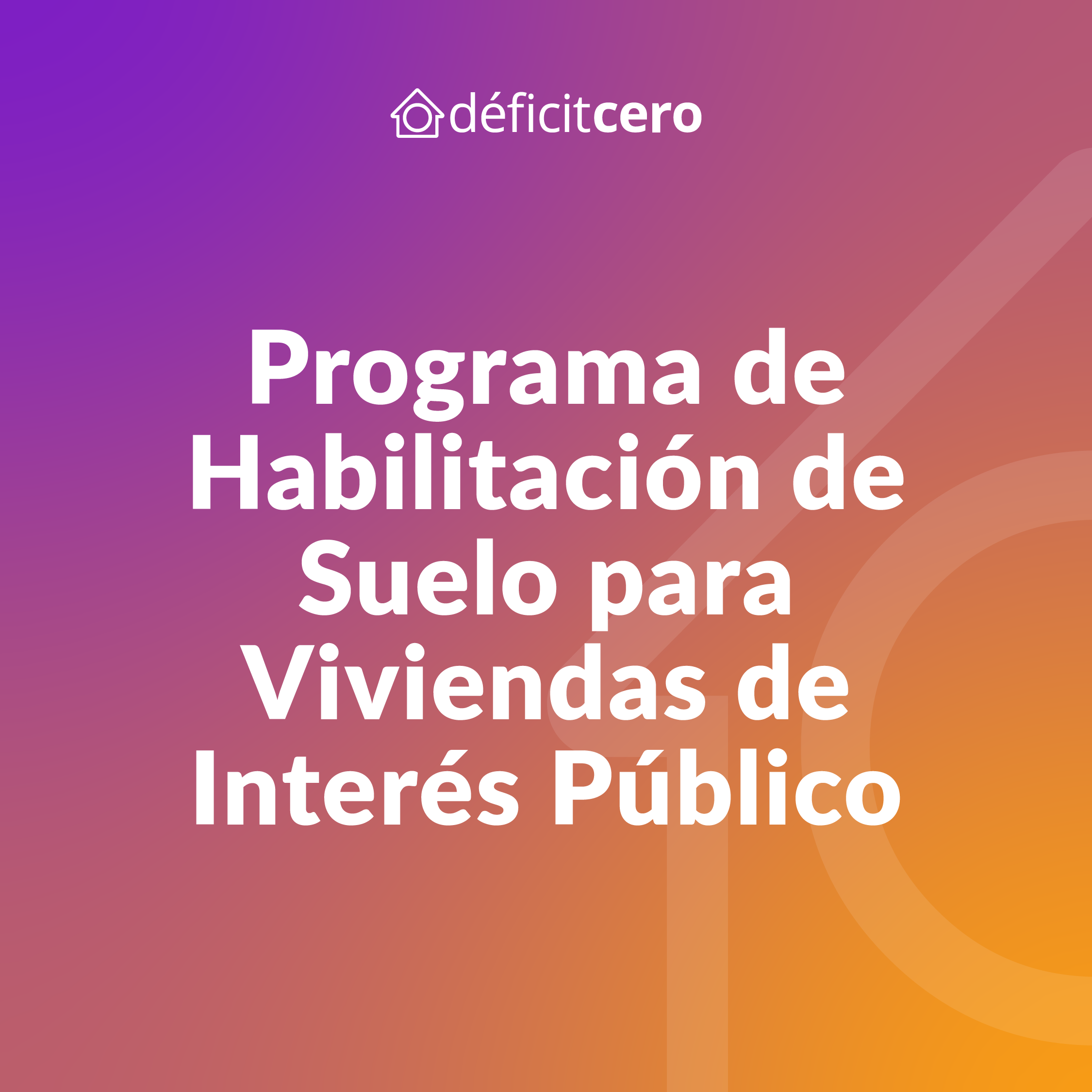 Programa-de-Habilitacion-de-Suelo-para-Viviendas-de-Interes-Publico